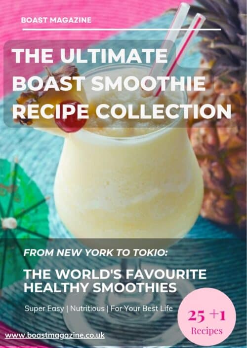 The Ultimate Boast Smoothie Recipe Collection